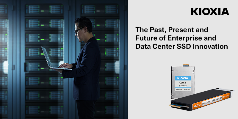 The Past, Present, and Future of Enterprise and Data Center SSD Innovation