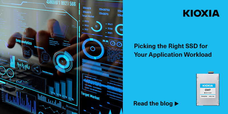 Picking the Righ SSD for Your Application Workload