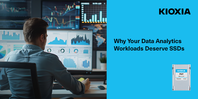 Why Your Data Analytics Workloads Deserver SSDs