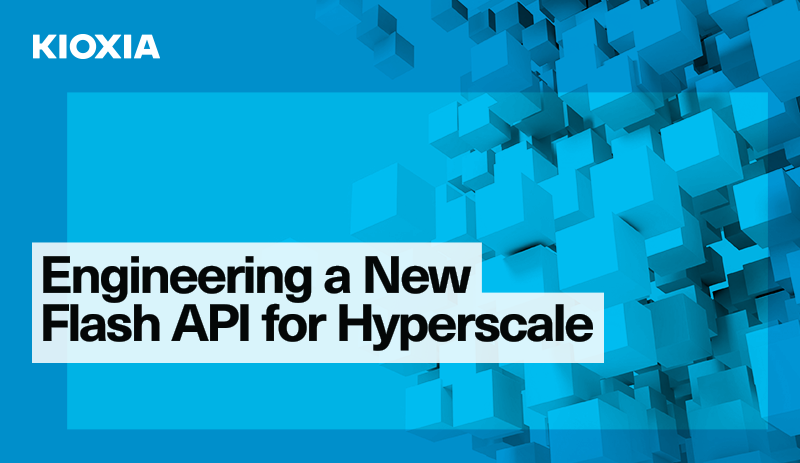 Engineering a New Flash API for Hyperscale