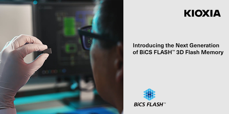 Introducing the Next Generation of BiCS FLASH 3D Flash Memory