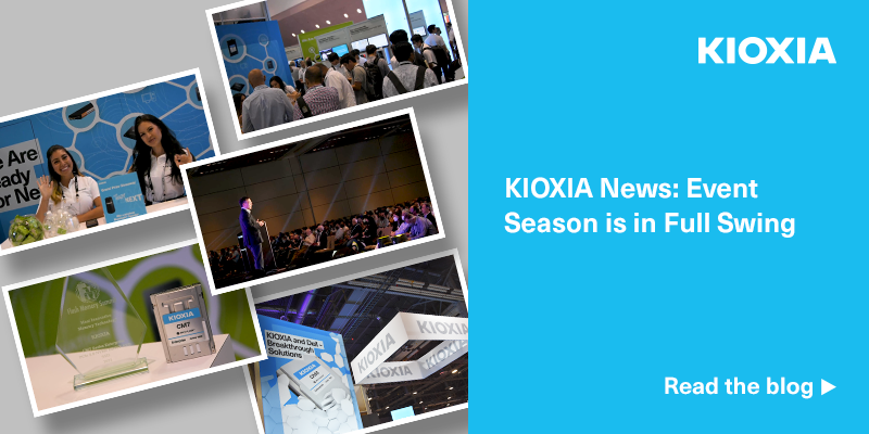 KIOXIA News Event Season is in Full Swing